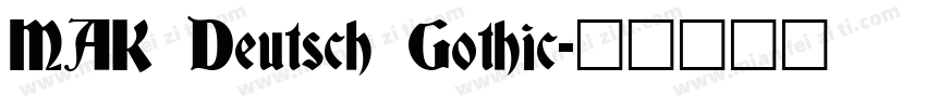 MAK Deutsch Gothic字体转换